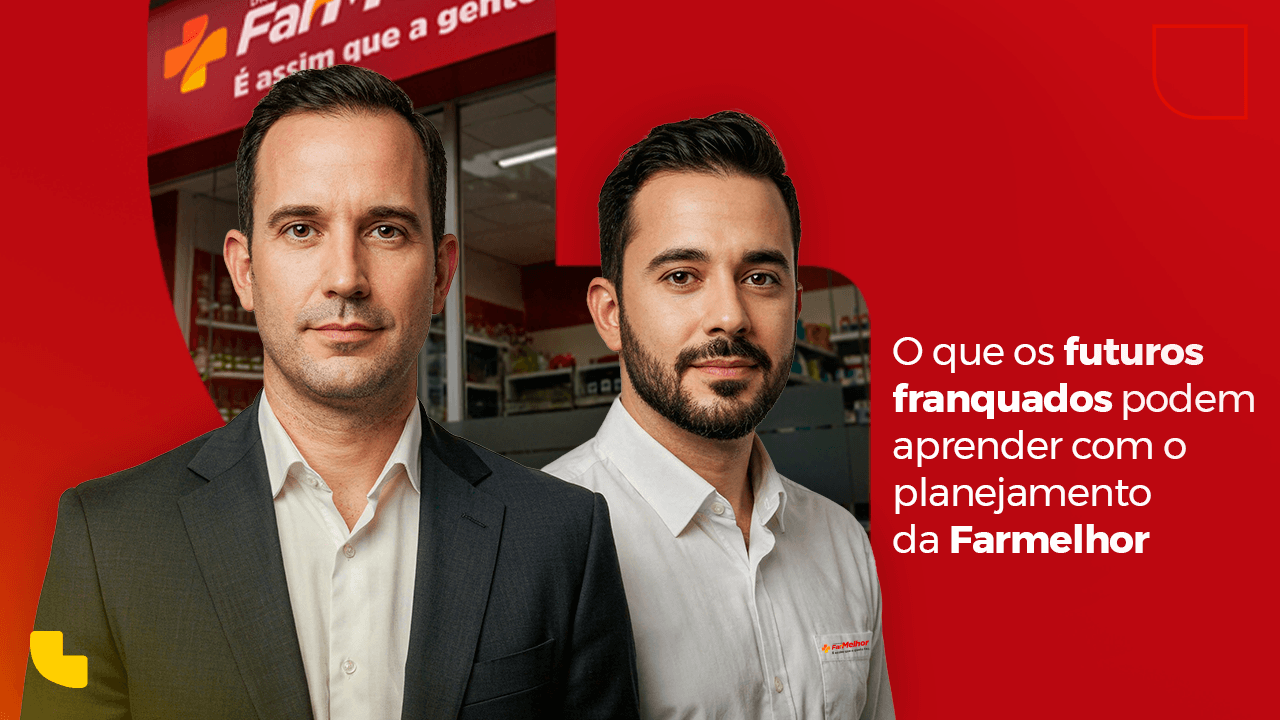 O que os futuros franqueados podem aprender com o planejamento da Farmelhor